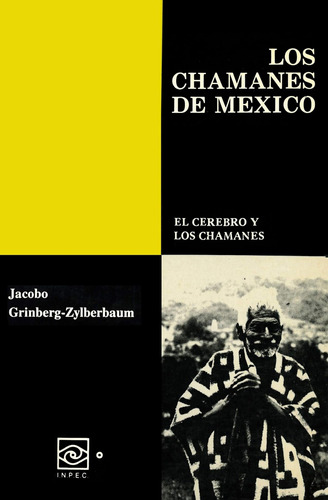 Libro: Los Chamanes De México Tomo Vi (spanish Edition)
