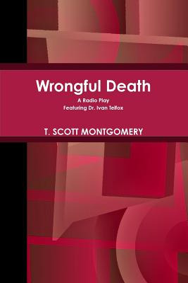 Libro Wrongful Death - Montgomery, T. Scott