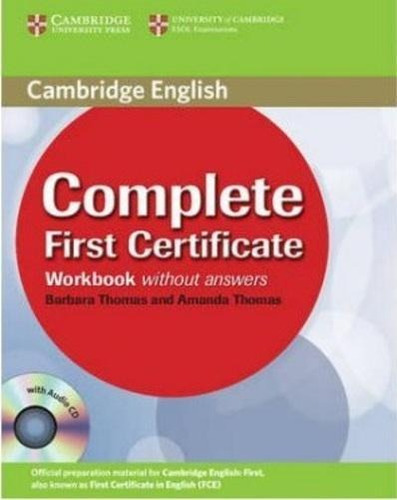 Complete First Certificate - Workbook With Audio Cd