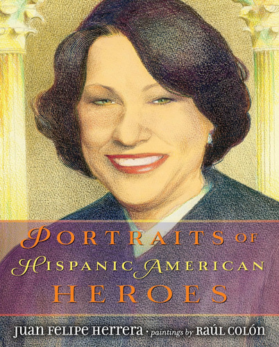Libro: Portraits Of Hispanic American Heroes