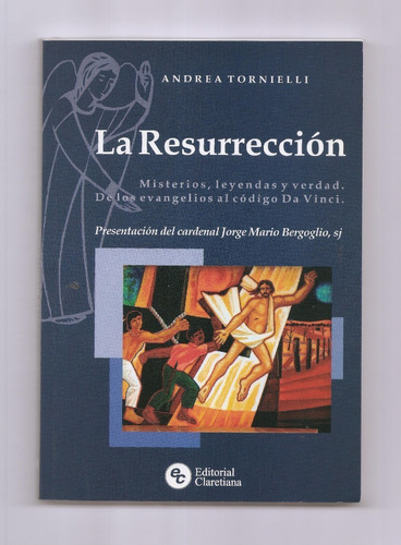 Andrea Tornielli La Resurrección Bergoglio Libro Usado