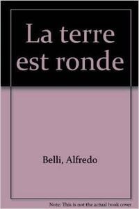 La Terre Est Ronde Libro + Audio - Aa.vv.