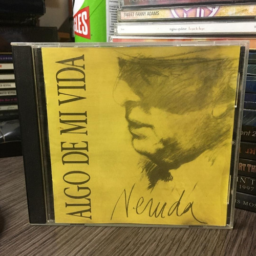 Algo De Mi Vida - Pablo Neruda (1991) Cd