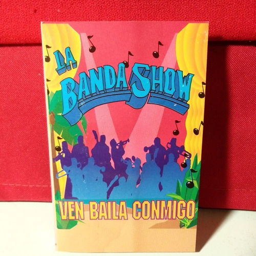 La Banda Show Ven Baila Conmigo (merengue) Casete Muy Bueno
