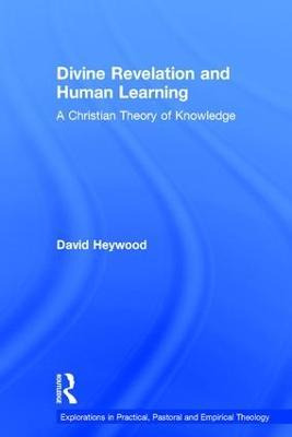 Libro Divine Revelation And Human Learning - David Heywood
