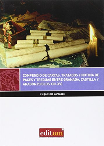Libro Compendio De Cartas Tratados Y Noticias De Paces  De M