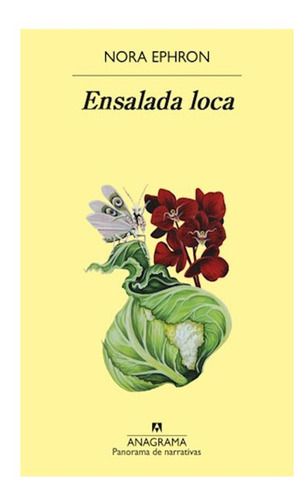 Ensalada Loca - Nora Ephron Amy Ephron