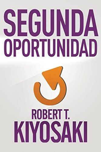 Libro : Segunda Oportunidad / Second Chance For Your Money,