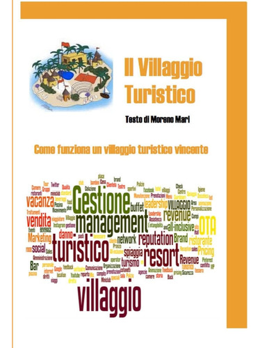 Libro: Il Villaggio Turistico (italian Edition)