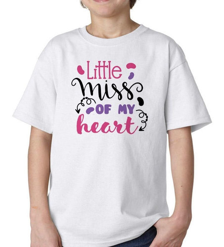 Remera De Niño Frase Little Miss Of My Heart Pequeña