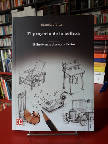 El Proyecto De La Belleza - Maurizio Vitta