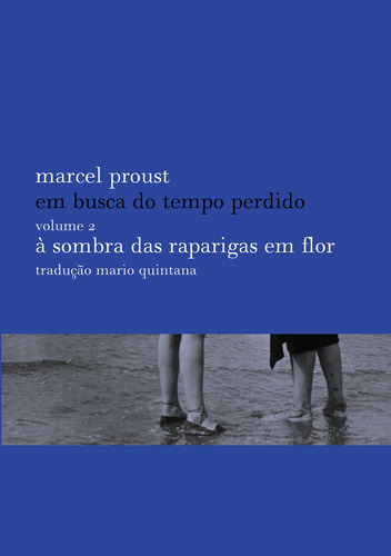 À sombra das raparigas em flor, de Proust, Marcel. Editora Globo S/A, capa mole em português, 2016