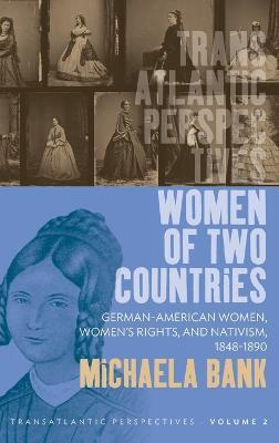 Libro Women Of Two Countries : German-american Women, Wom...