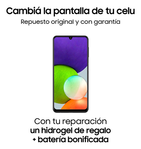 Cambio Reparación Pantalla Módulo Samsung Galaxy A22 4g