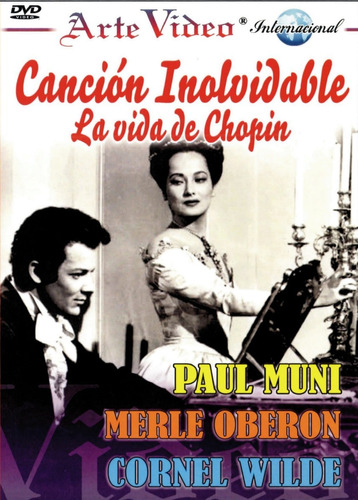 Cancion Inolvidable  La Vida De Chopin -paul Muni, M. Oberon