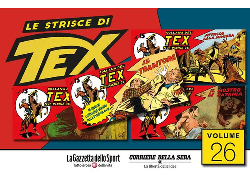 Le Strisce Di Tex Nº 26 - Em Italiano - Sergio Bonelli Editore - Formato 8 X 17 - Capa Mole - 2022 - Bonellihq Cx58 G23