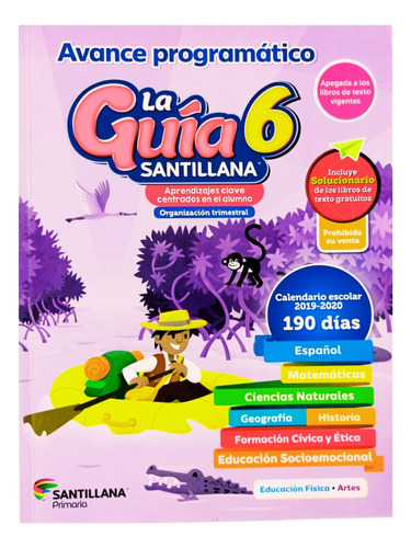 Avance Programático 6 Santillana Primaria / 2019 - 2020