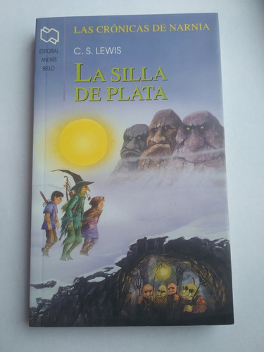 La Silla De Plata (las Crónicas De Narnia)