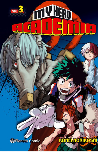 My Hero Academia 3 - Horikoshi,kohei