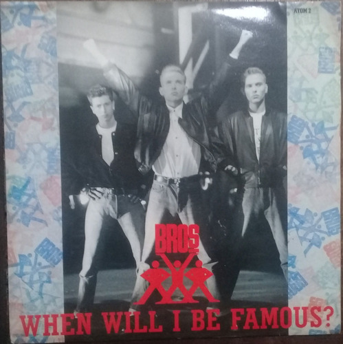 Compacto Vinil Bros When Will I Be Famous? Uk 1987 Imortado