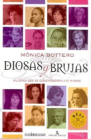 Diosas Y Brujas.. - Monica Bottero