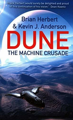 Book : The Machine Crusade (legends Of Dune 2) - Brian...