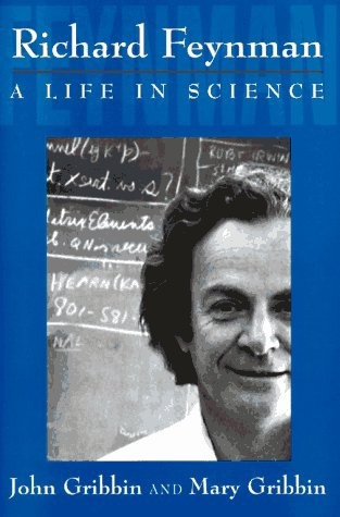 Richard Feynman A Life In Science