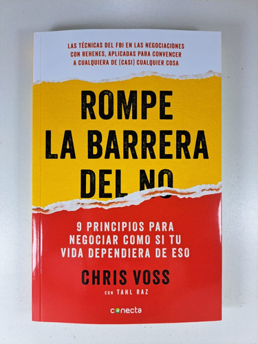 Rompe La Barrera Del No, De Voss, Chris. Editorial Conecta, Tapa Blanda En Español, 2017