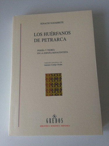 Navarrete - Los Huérfanos De Petrarca