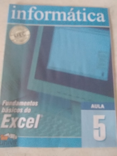 Informatica Curso De Qualificação Profissional Excel Aula 5 (Usado)