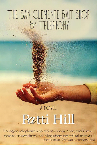 The San Clemente Bait Shop And Telephony, De Hill, Patti. Editorial Lightning Source Inc, Tapa Blanda En Inglés