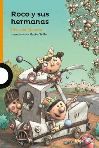 Roco Y Sus Hermanas - Ricardo Mariño - Alfaguara Infantil 