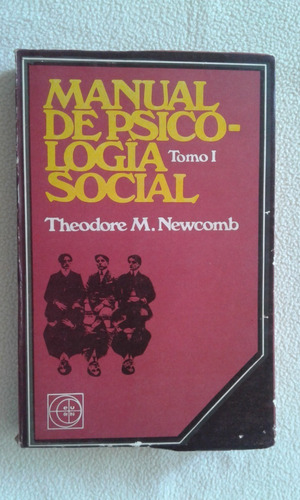 Manual De Psicologia Social 1-theodore Newcomb-eudeba
