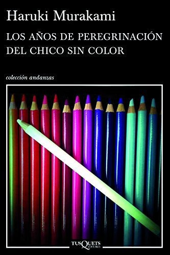 Libro : Los Años De Peregrinacion Del Chico Sin Color... 