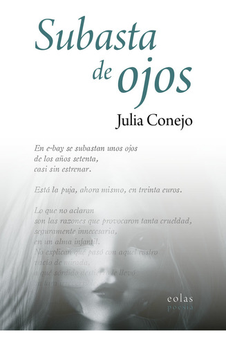 Subasta De Ojos - Conejo, Julia