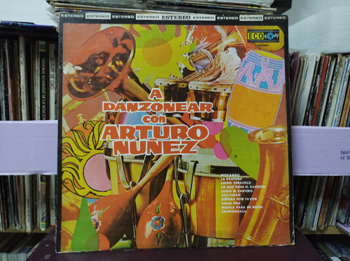 Arturo Núñez Danzonear Vinilo,lp,acetato