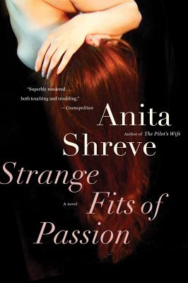 Libro Strange Fits Of Passion - Shreve, Anita