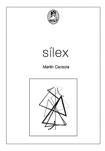 Silex, De Cerisola Martin. Editorial La Coqueta, Tapa Blanda, Edición 1 En Español