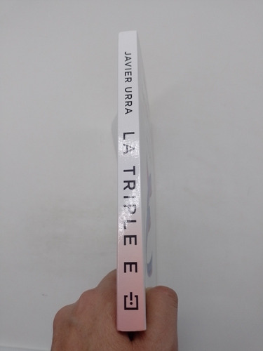 La Triple E Javier Urra (Usado)