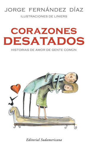 Corazones Desatados - Jorge Fernández Díaz