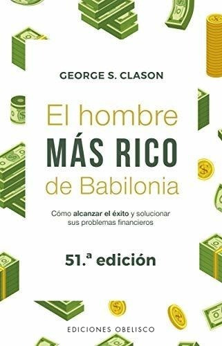 El Hombre Más Rico De Babilonia ((obelisco))