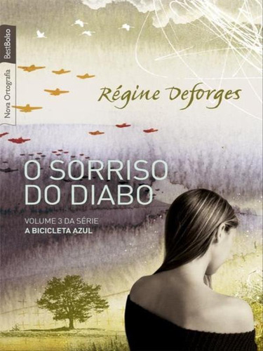 O Sorriso Do Diabo (edição De Bolso), De Deforges, Regine. Editora Bestbolso, Capa Mole, Edição 1ª Edição - 2010 Em Português