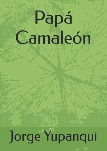 Libro: Papá Camaleón (spanish Edition)