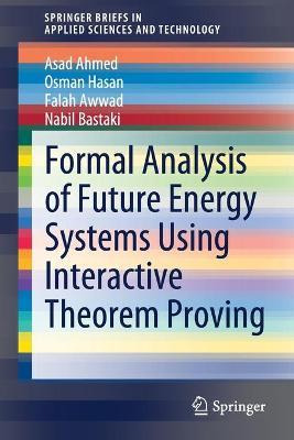 Libro Formal Analysis Of Future Energy Systems Using Inte...
