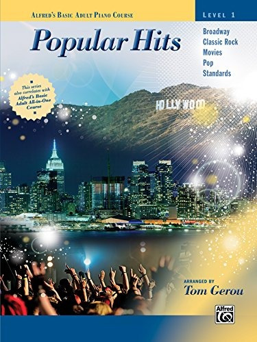 Alfreds Basic Adult Piano Course  Popular Hits, Bk 1