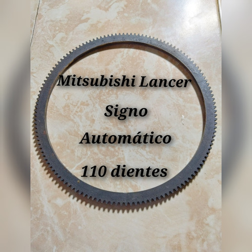 Aro Cremallera Mitsubishi Lancer Signo Automático 110 Diente