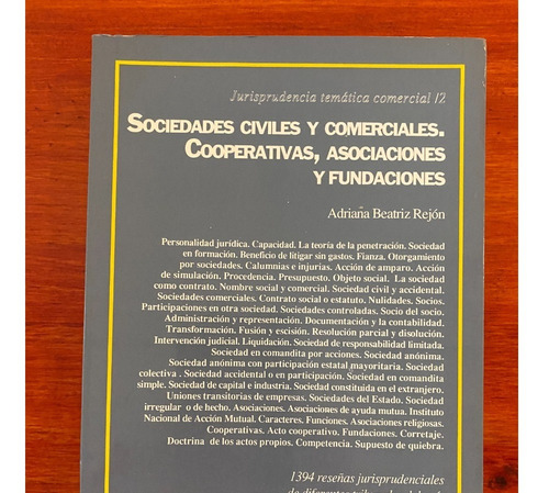 Sociedades Civiles Y Comerciales. Cooperativas, Asociaciones