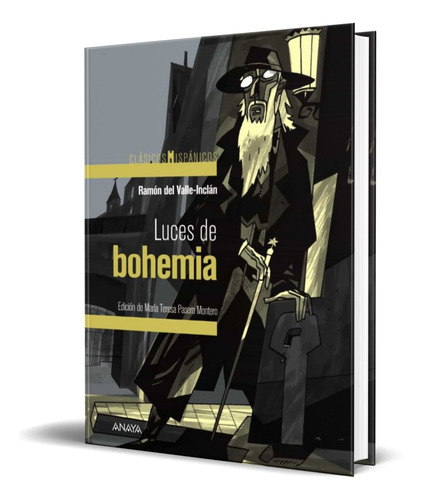 Libro Luces De Bohemia [ Ramon Del Valle ] Original