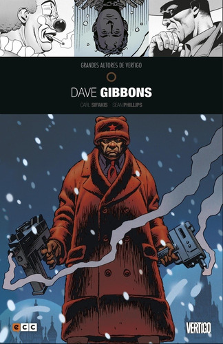 Grandes Autores De Vertigo: Dave Gibbons - Dave Gibbons