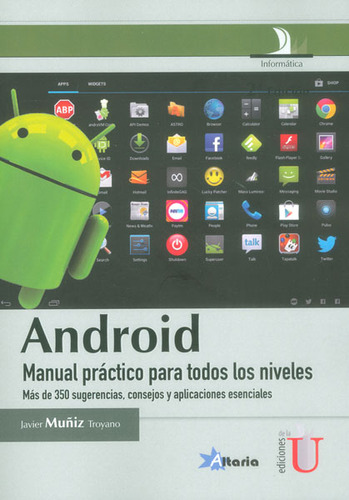 Android Manual Práctico Para Todos Los Niveles Más De 350 Su